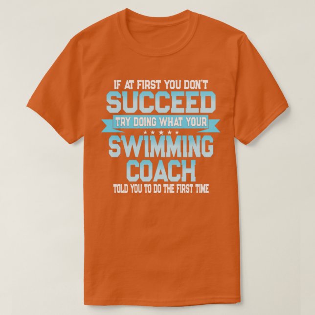 Funny Swimming Coach Geschenk T-Shirt (Design vorne)
