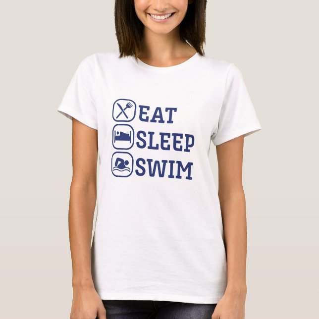 Funny Swimming essen Schlaf Schwimmen T-Shirt (Vorderseite)