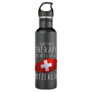 Funny Swiss Geschenke Just Go to Switzerland Gesch Edelstahlflasche