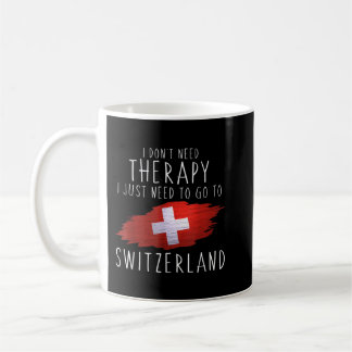 Funny Swiss Geschenke Just Go to Switzerland Gesch Kaffeetasse