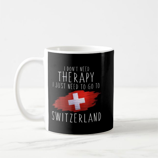 Funny Swiss Geschenke Just Go to Switzerland Gesch Kaffeetasse (Links)
