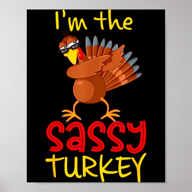 Funny Sy Turkey Matching Family Group Thanksgiving Poster (Vorne)