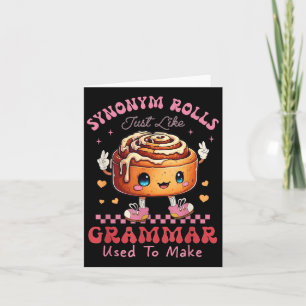 Funny Synonym Rolls Joke Cinnamon Rolls Grammar Pu Karte