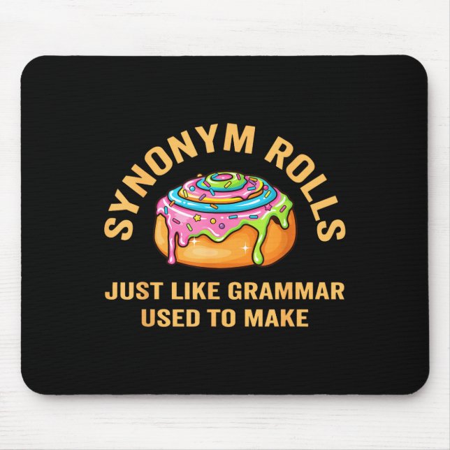Funny Synonym Rolls Joke Cinnamon Rolls Grammar Pu Mousepad (Vorne)