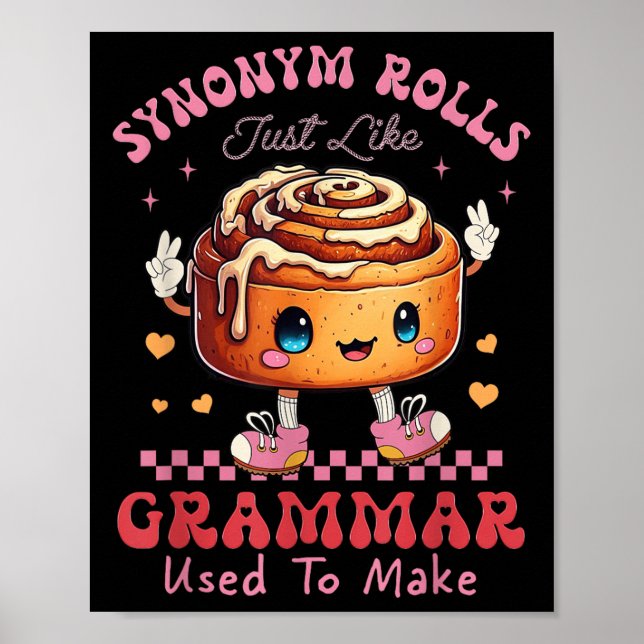 Funny Synonym Rolls Joke Cinnamon Rolls Grammar Pu Poster (Vorne)