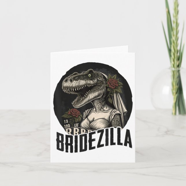 Funny T-rex Bride Design, Bridezilla _1 Karte (Vorderseite)