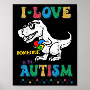 Funny T.rex Dino Dinosaur I Liebe Jemand mit Auti Poster