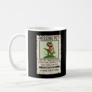 Funny T-Rex Dino Pet Dinosaur Joke Kaffeetasse
