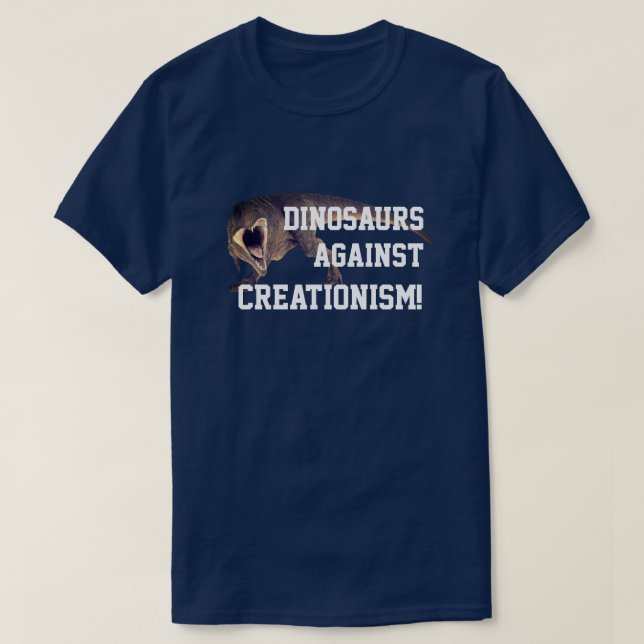 Funny T-Rex "Dinosaurier gegen Kreationismus"! T-Shirt (Design vorne)