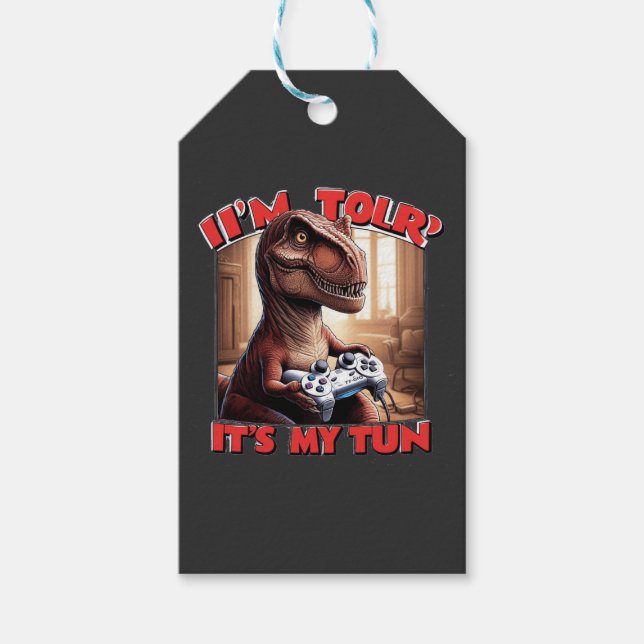 Funny T-Rex Gamer Quote Design Geschenkanhänger (Vorderseite)