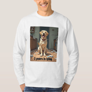 Funny T - Shirt / Long Sleeve