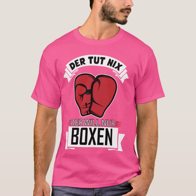 Funny T - Shirt mit deutschem Text Der Tut Nix Der (Vorderseite)