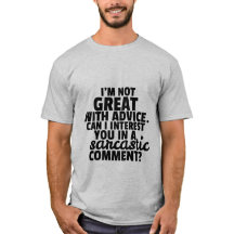 Funny T - Shirt Witty Sarcastic Kommentar