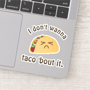 Funny Taco 'Bout It Kawaii Food Cartoon Sad Face Aufkleber