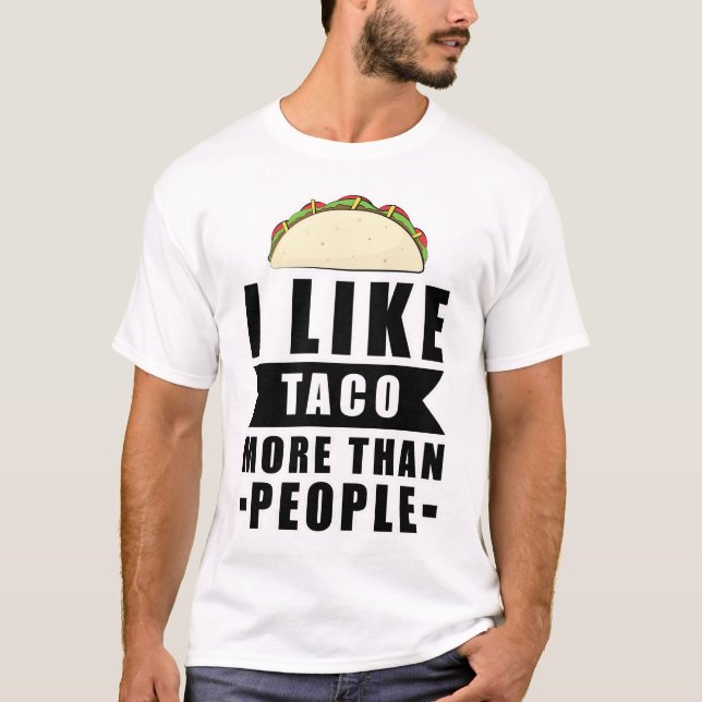Funny Taco Design T-Shirt (Vorderseite)