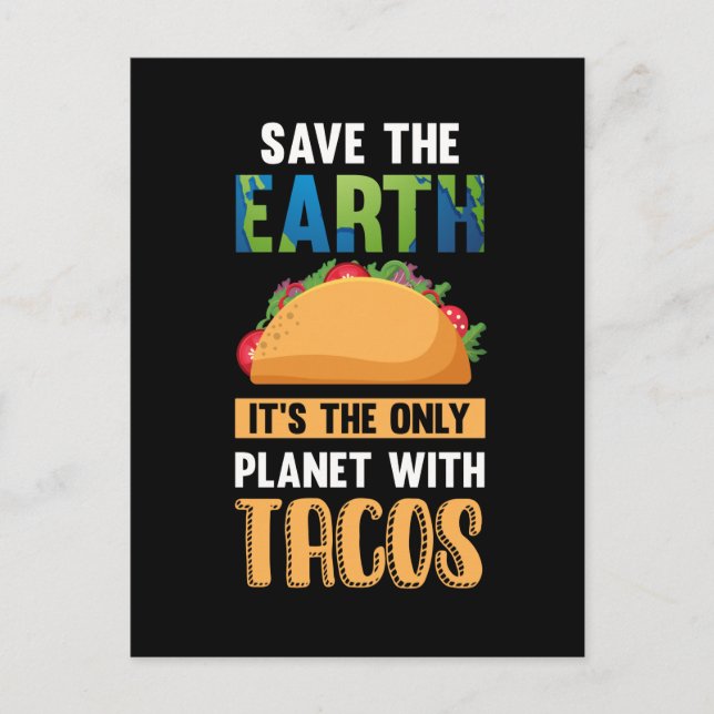 Funny Taco Lover Earth Day World Environment Food Postkarte (Vorderseite)