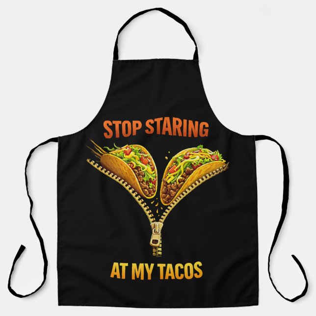 Funny Taco Lover Stop Staring Schürze (Vorderseite)