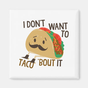 Funny Taco Magnet
