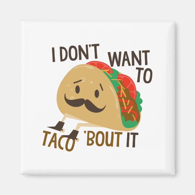 Funny Taco Magnet (Vorne)