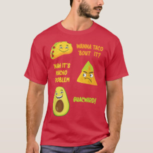 Funny Taco Nacho Avocado Guacamole Design Cinco De T-Shirt