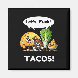 Funny Taco Shirt. Cinco De Mayo1 Magnet