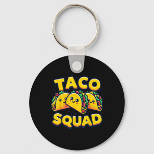 Funny Taco Squad Niedlich mexikanisches Food Lover Schlüsselanhänger