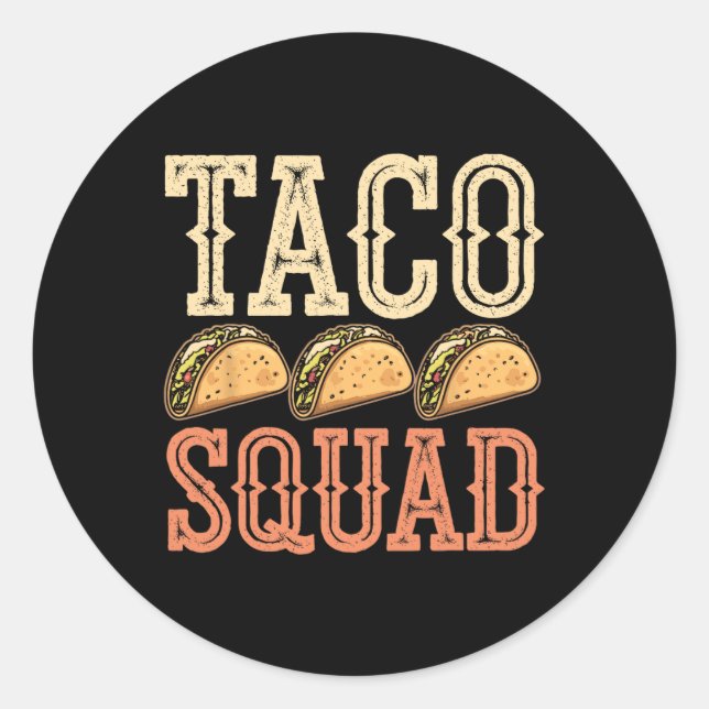 Funny Taco Squad Runder Aufkleber (Vorderseite)
