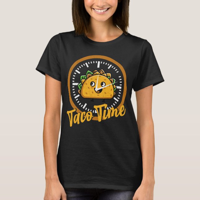 Funny Taco Time Niedlich Clock Mexikos Food Lover T-Shirt (Vorderseite)