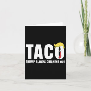 Funny Taco Trade Chicken Taco Trump Hühnchen Karte