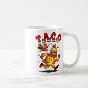 Funny Taco Trump hält immer Shirt Männer Frauen au Kaffeetasse