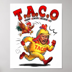 Funny Taco Trump hält immer Shirt Männer Frauen au Poster