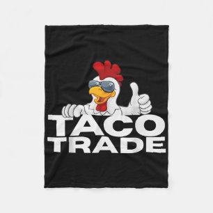 Funny Taco Trump immer Chickens out _1 Fleecedecke