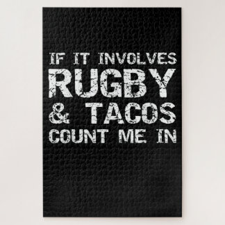 Funny Taco Zitat, wenn es betrifft Rugby & Tacos Puzzle