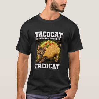 Funny TacoCat Spelled Backwards Lover T-Shirt