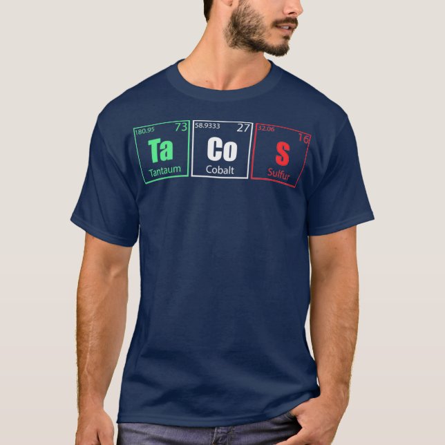 Funny Tacos Chemistry Periodic Table Elements T-Shirt (Vorderseite)
