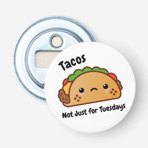Funny Tacos sind nicht nur dienstags Flaschenöffner