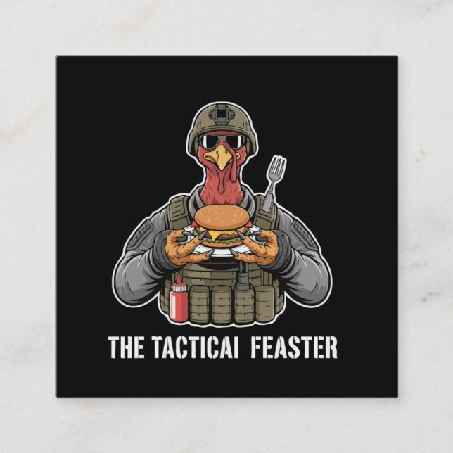  Funny Tactical Feaster Turkey Soldier Thanksgivin Quadratische Visitenkarte (Vorderseite)
