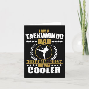 Funny Tae Kwon Do Fighter Vater Taekwondo for Men Karte