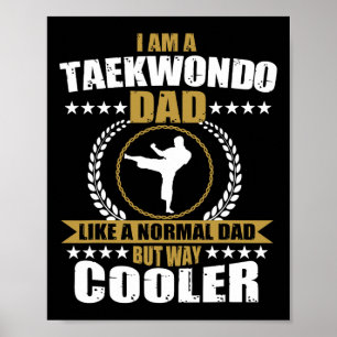 Funny Tae Kwon Do Fighter Vater Taekwondo for Men  Poster