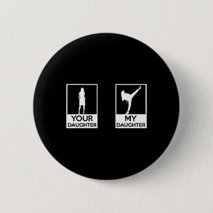 Funny Taekwondo Mama Vater Martial Arts Karate-Gir Button