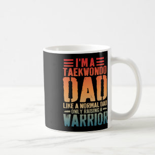 Funny Taekwondo Vater Wie normaler Vater Taekwondo Kaffeetasse