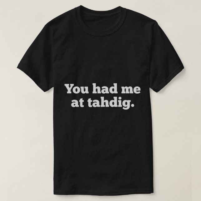 Funny Tahdig Persian Food Lover Iran Foodi T-Shirt (Design vorne)