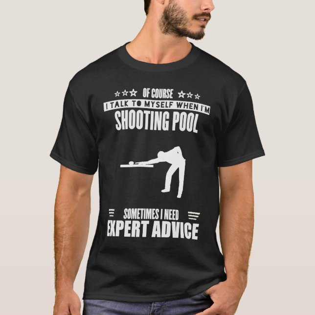 Funny Talk Myself Expert Advice Womens Mens Shooti T-Shirt (Vorderseite)