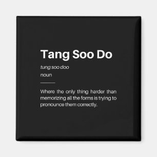 Funny Tang Soo Do Definition Martial Arts Karate S Magnet