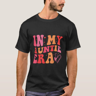 Funny Tante Zitat in meiner Tante Era Niece Nephew T-Shirt