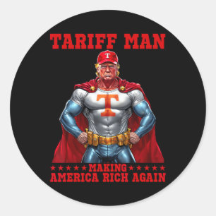 Funny Tariff Man macht Amerika wieder reich, Trump Runder Aufkleber