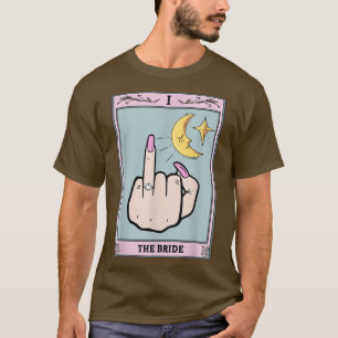 Funny Tarot Card Bridge Junggeselinnen-Abschied Br T-Shirt