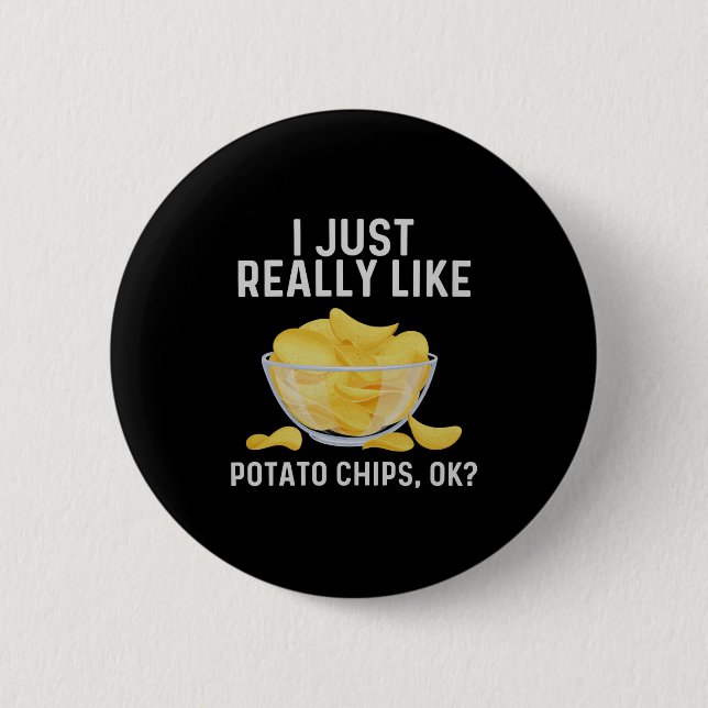 Funny Tato Chips Kunst für Männer Frauen Kinder Be Button (Vorderseite)