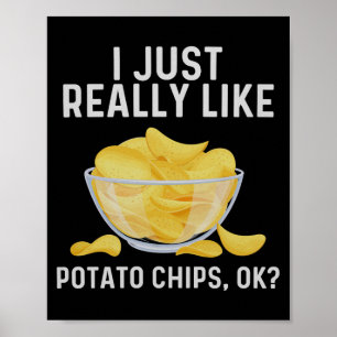 Funny Tato Chips Kunst für Männer Frauen Kinder Be Poster