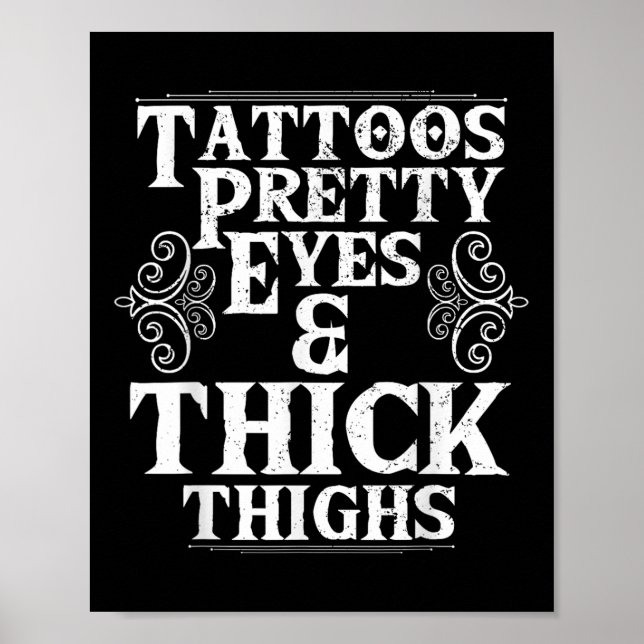 Funny Tattoos Hübsche Augen dick Oberschenkel Gesc Poster (Vorne)